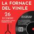 Fornace del vinile - Fiera del disco - Trebisacce 26 Dicembre 2024 presso ex Fornace